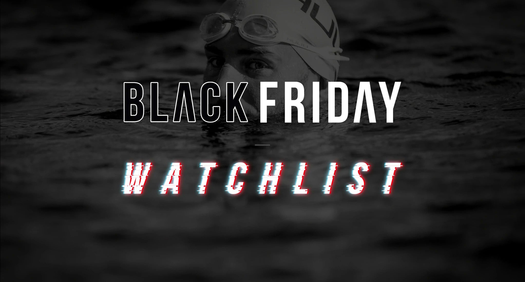 Black Friday 2020: Watchlist