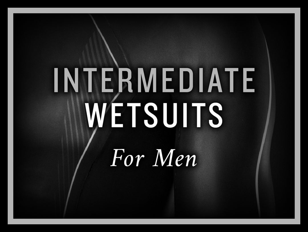 INTERMEDIATE WETSUIT'S FOR MEN